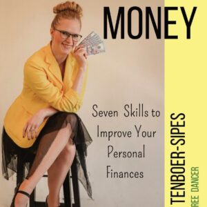 Product image and link for  Dancing with Money: Seven Skills to Improve Your Personal Finances